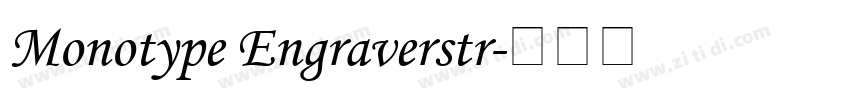 Monotype Engraverstr字体转换
